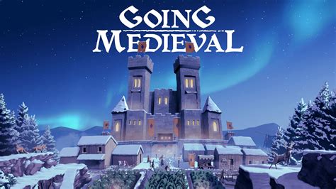 Going medieval. Things To Know About Going medieval. 